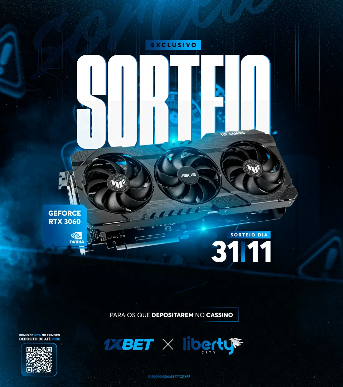Pôster do sorteio de uma placa de vídeo para os jogadores que depositaram no cassino, com as marcas 1XBET e Liberty.